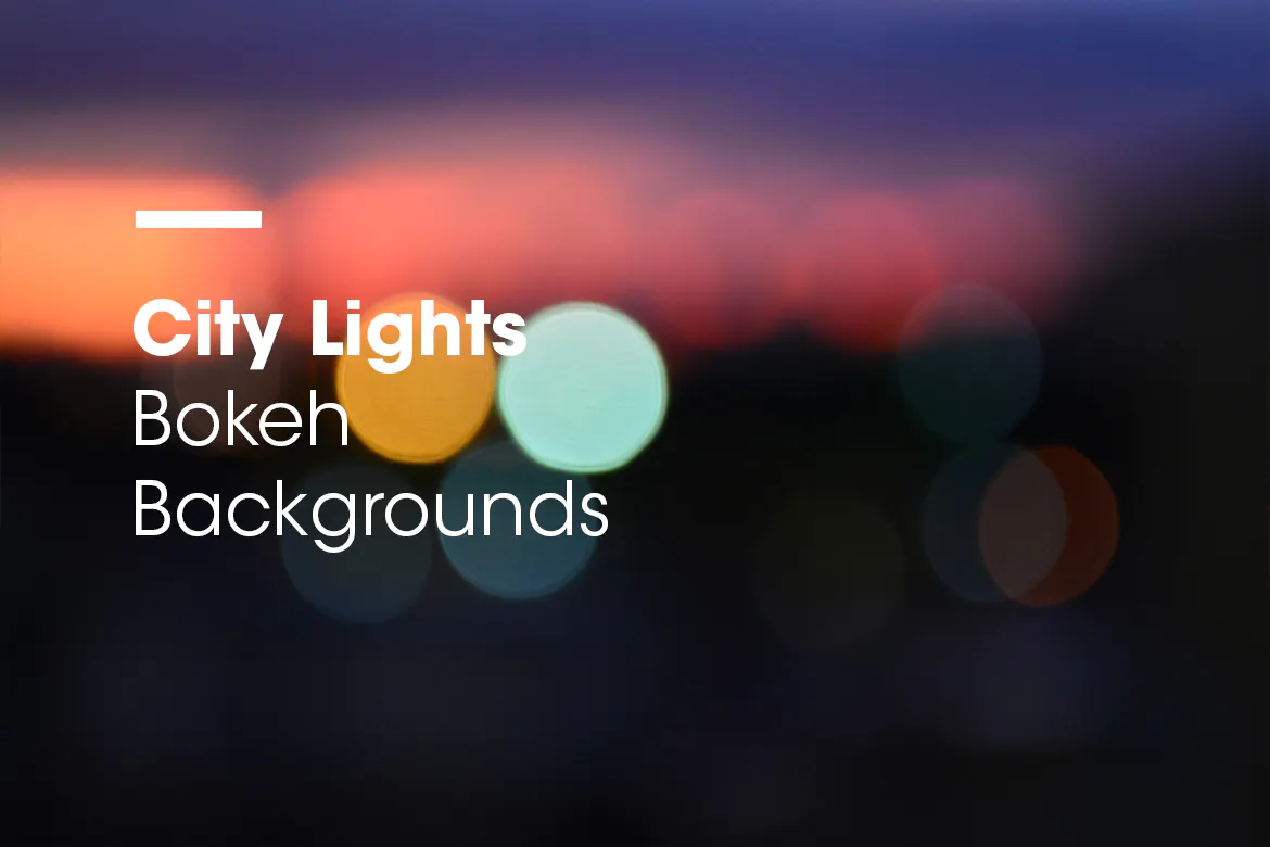 City Lights | Bokeh Backgrounds | Vol. 01